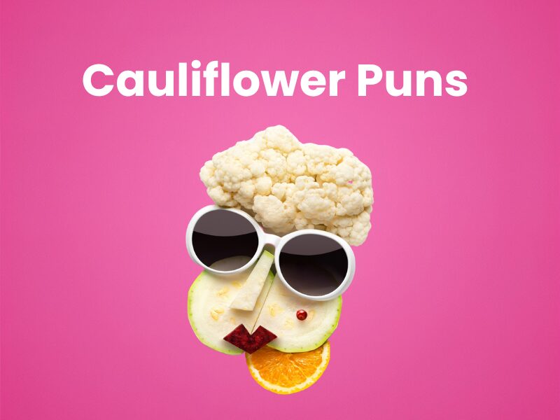 Cauliflower Puns