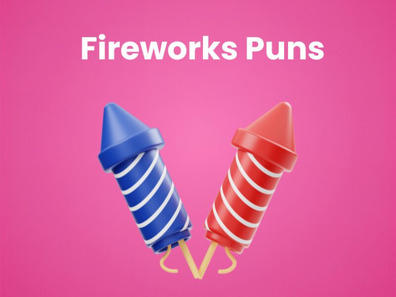 Fireworks-Puns