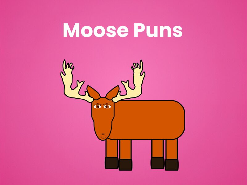 Moose-Puns