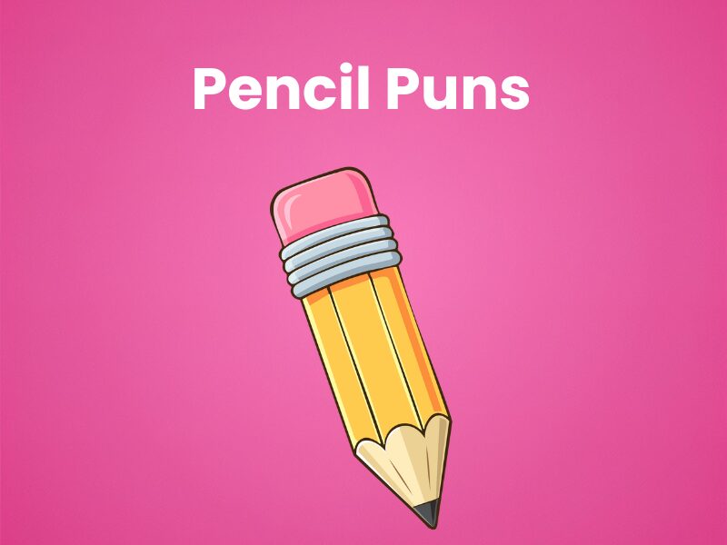 Pencil-Puns