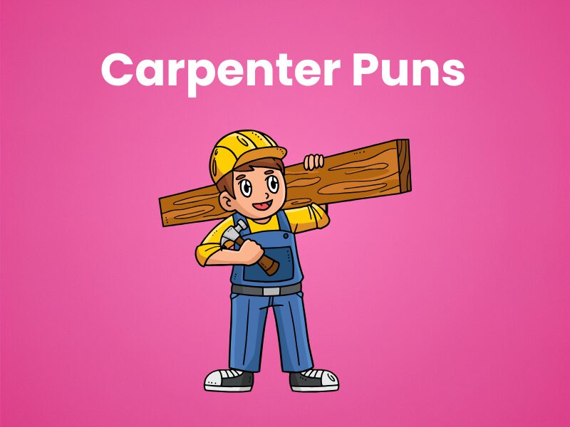 Carpenter-Puns