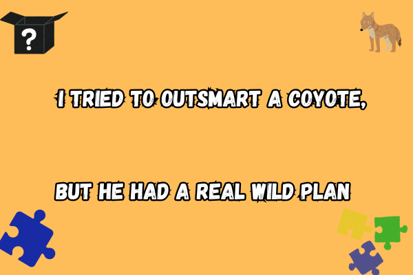 Clever coyote puns