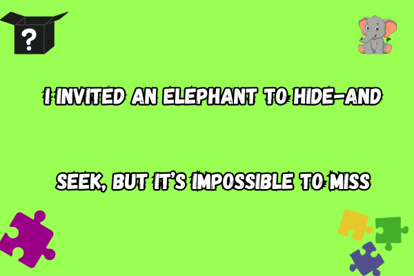 Hide and Seek Elephant Pun