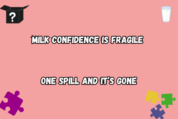 Fragile Milk Pun