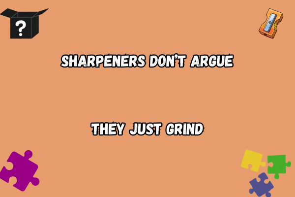 Grind Sharpener puns