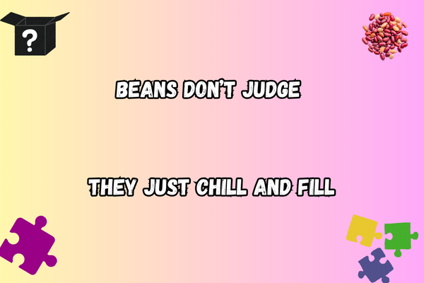 Friendly Bean Pun