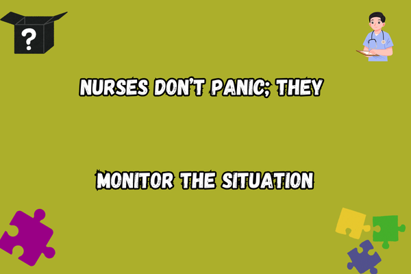 Careful Nurse Pun