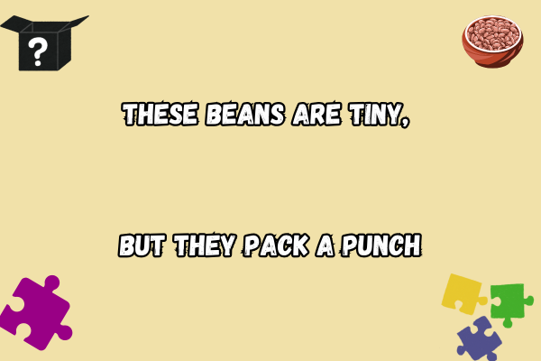 Healthy bean puns