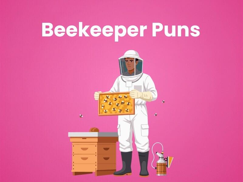 180+ Beekeeper Puns to Buzz Up Your Day with Smiles!