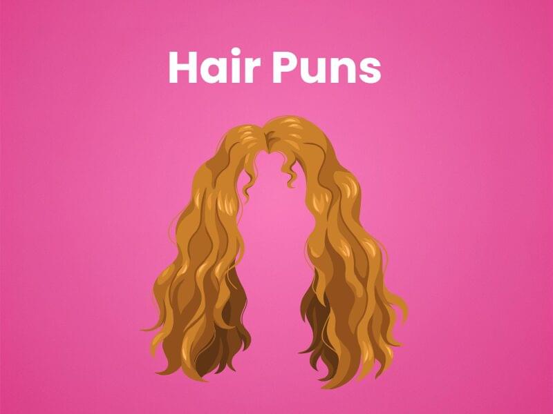 200+ Funny Hair Puns & Jokes to Comb Through