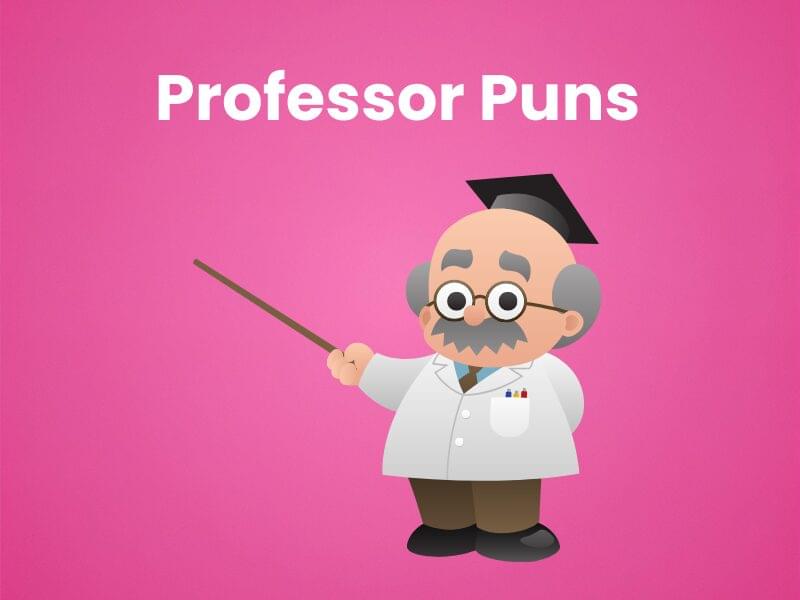 🎓 300+ Professor Puns That Deserve an A+